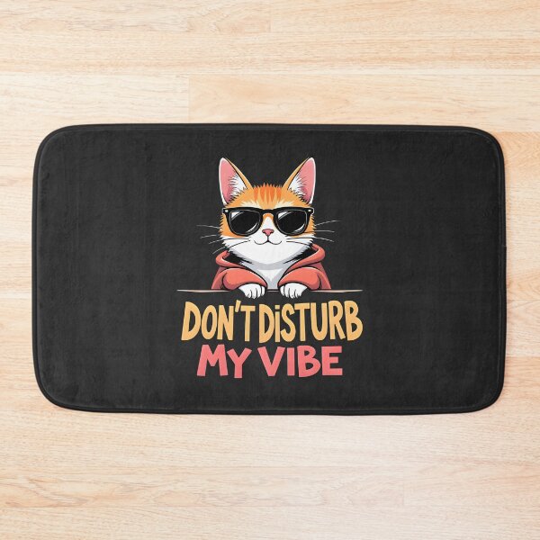 Item preview, Dont disturb my vibe Cat design designed and sold by FoxyJags.