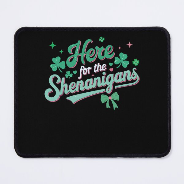 Item preview, Funny Here for the Shenanigans, Gift Four St Patreck's Day 2025 designed and sold by ArtByKatti.