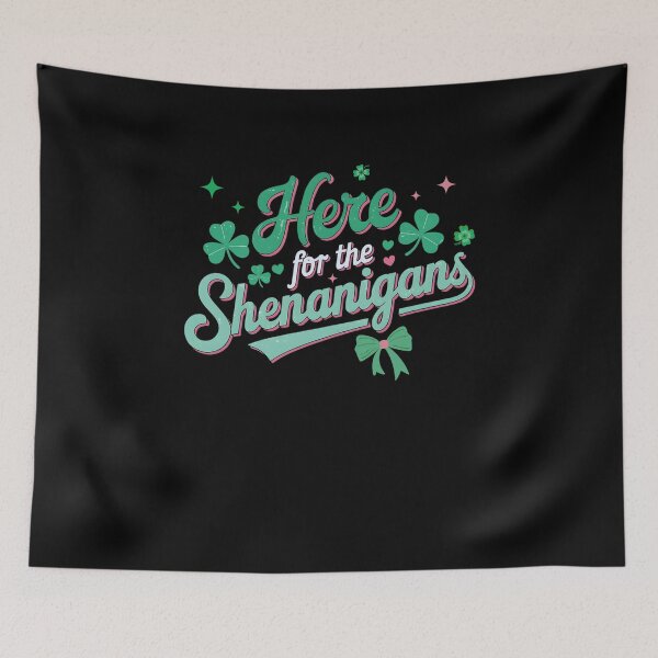 Item preview, Funny Here for the Shenanigans, Gift Four St Patreck's Day 2025 designed and sold by ArtByKatti.