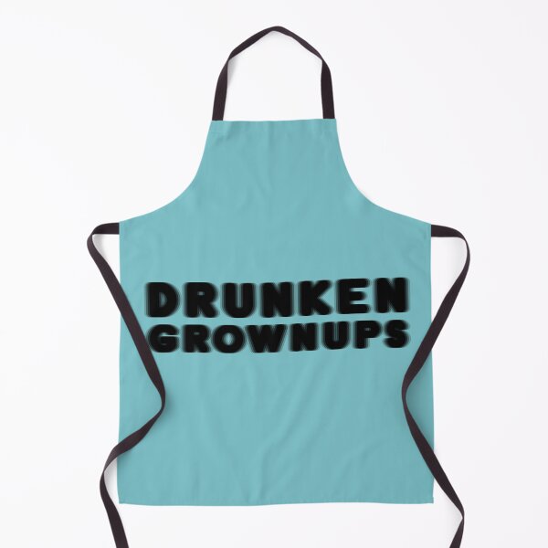 Item preview, Drunken Grownups designed and sold by We-Open-Minds.
