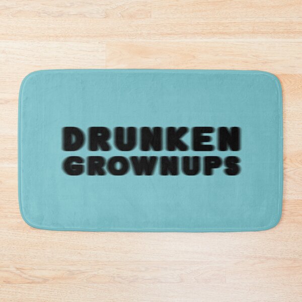 Item preview, Drunken Grownups designed and sold by We-Open-Minds.