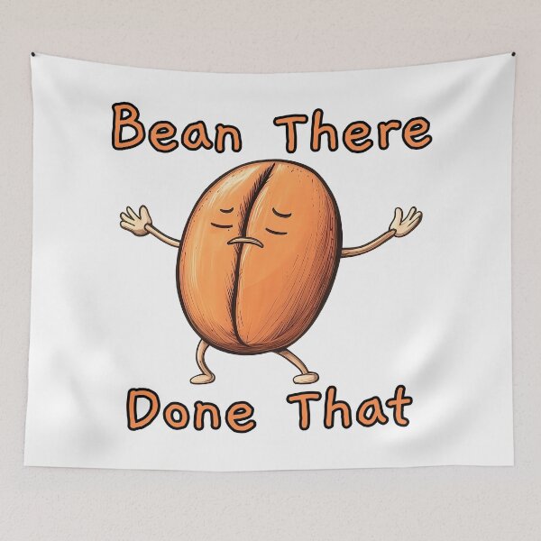 Item preview, Bean There Done That designed and sold by TSQ.