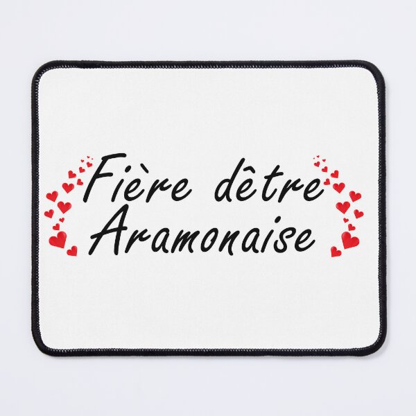 Item preview, Proud to be from Aramonaise designed and sold by NorbertRicaud.