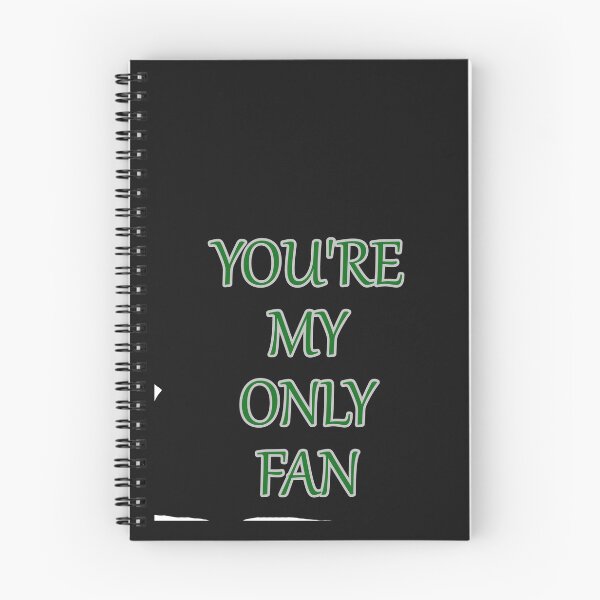 Item preview, Your My Only Fan Funny Text designed and sold by hardingcarl2.