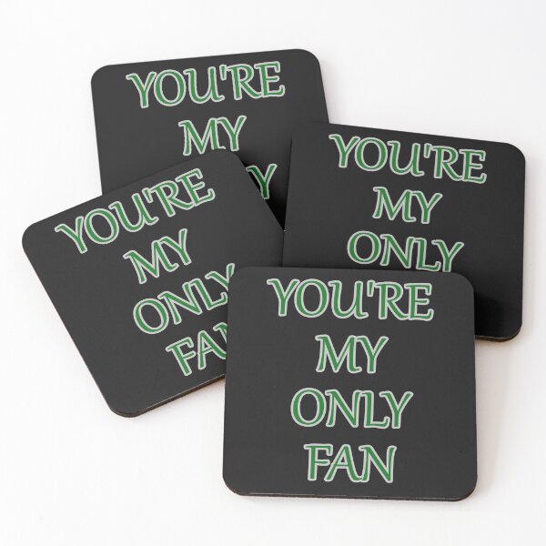Item preview, Your My Only Fan Funny Text designed and sold by hardingcarl2.