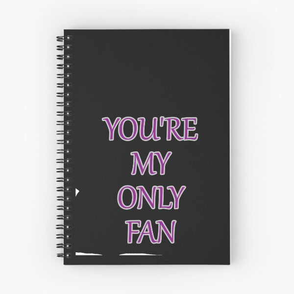 Item preview, Your My Only Fan Funny Text designed and sold by hardingcarl2.