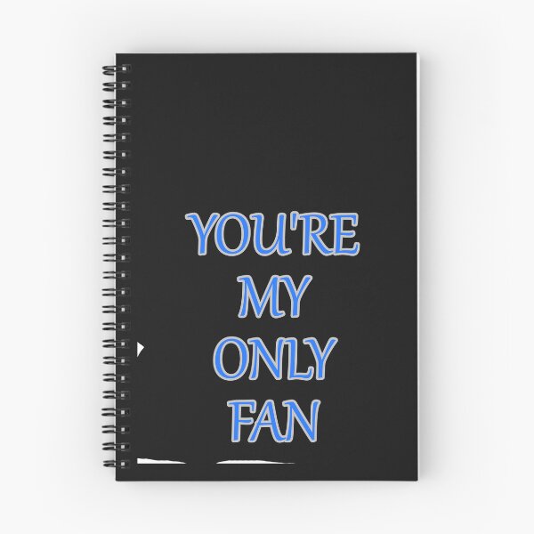 Item preview, Your My Only Fan Funny Text designed and sold by hardingcarl2.