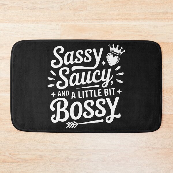 Item preview, Sassy Saucy and A Little Bit Bossy designed and sold by AwesomeBeyondLimits.