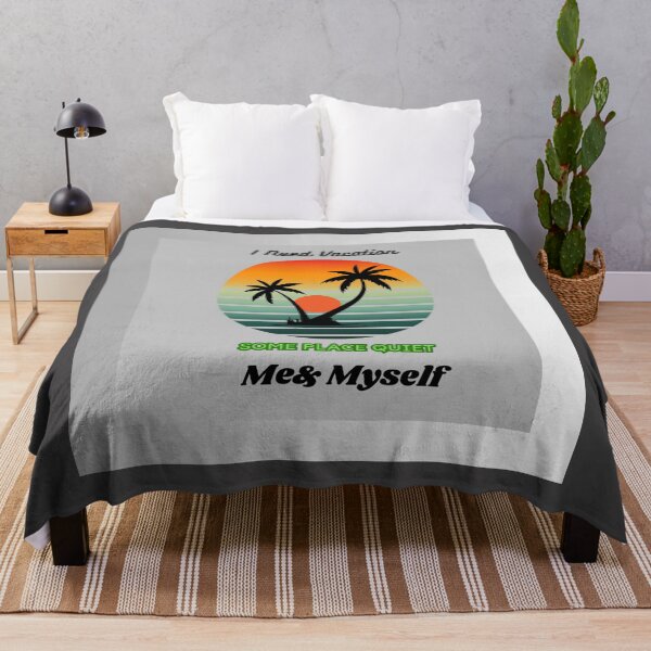 Item preview, I Need Vacation, Some Place Quiet. Me&Myself  designed and sold by Kwi-Precious.