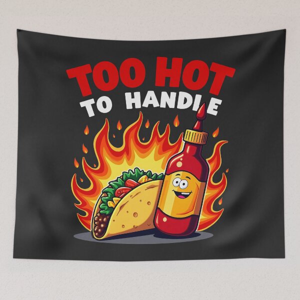 Item preview, Too Hot to Handle Taco Bell Sauce Design designed and sold by FoxyJags.