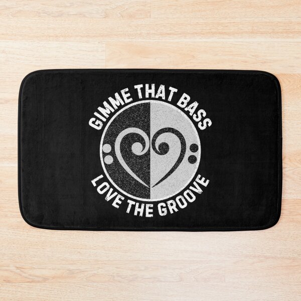 Item preview, Gimme That Bass, Love The Groove designed and sold by Boggy62.