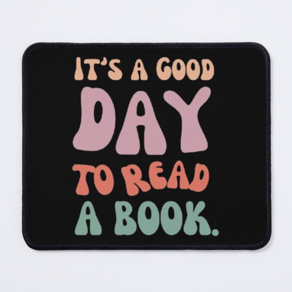 Item preview, It’s a Good Day to Read a Book designed and sold by closettycoot.