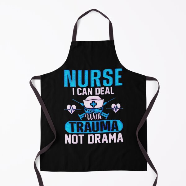 Item preview, Nurse i can deal with trauma not drama #3 designed and sold by creativerooney.