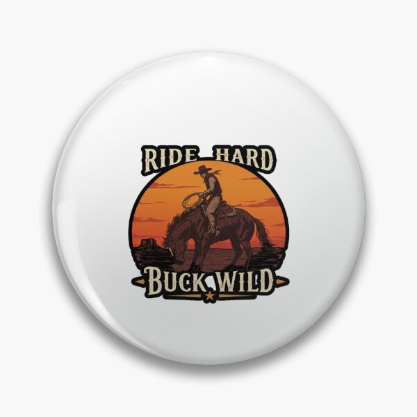 Item preview, Ride Hard, Buck Wild designed and sold by FitEnvy.