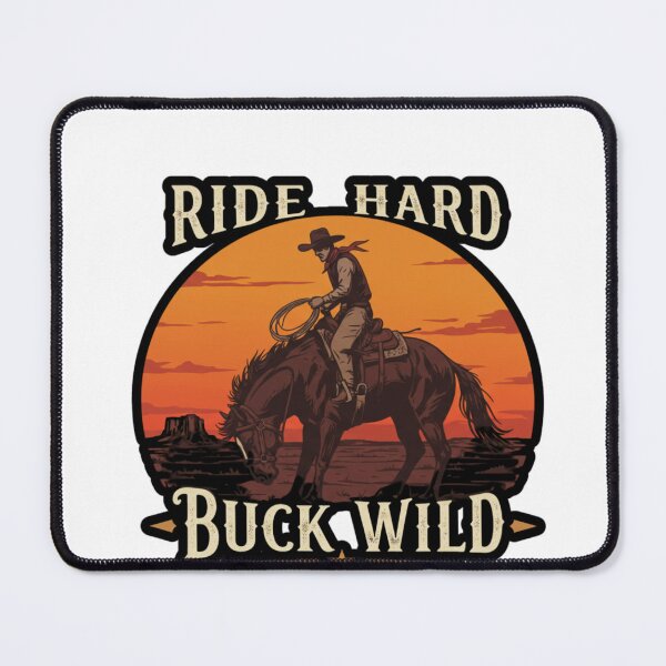Item preview, Ride Hard, Buck Wild designed and sold by FitEnvy.
