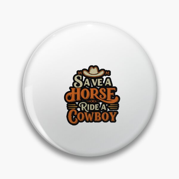 Item preview, Save a Horse, Ride a Cowboy designed and sold by FitEnvy.
