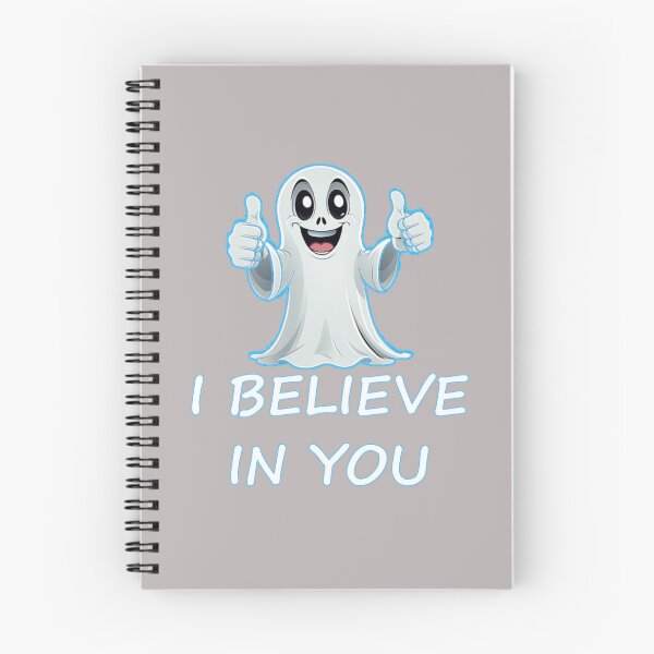 Item preview, I believe in you funny ghost designed and sold by PalmRock.