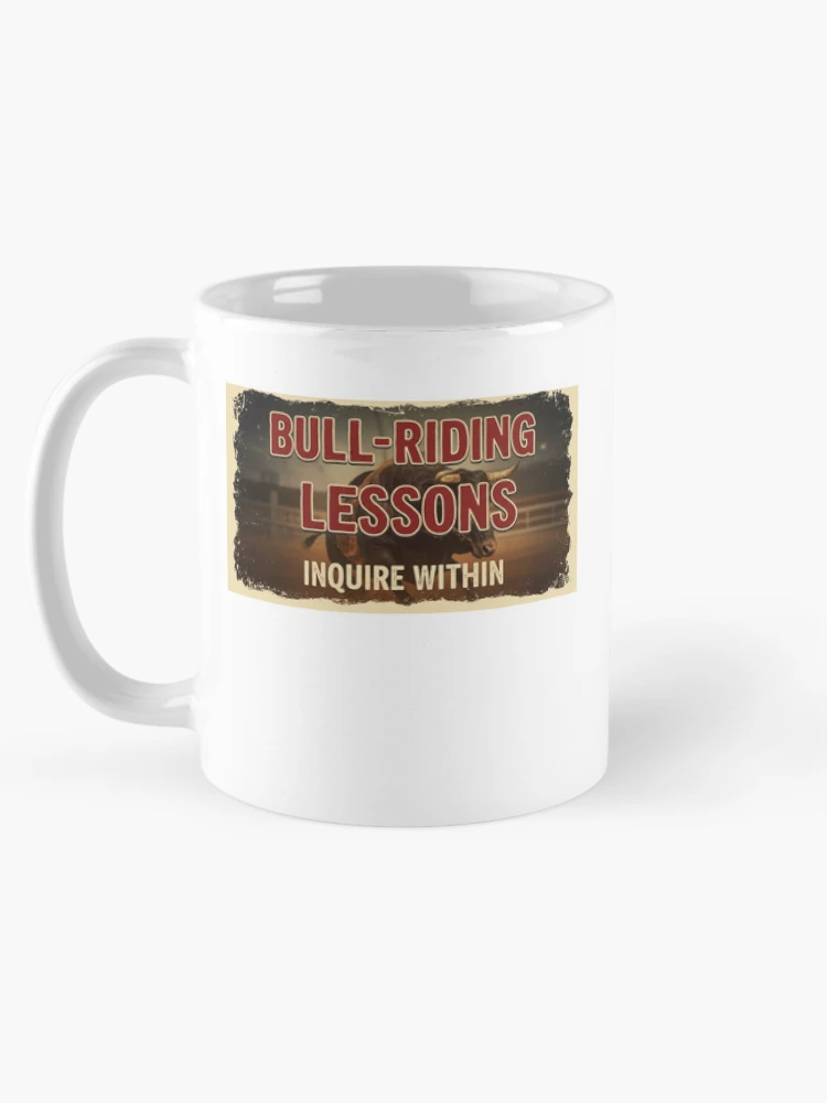 Thumbnail 5 of 6, Coffee Mug, Bull-Riding Lessons, Inquire Within designed and sold by FitEnvy.