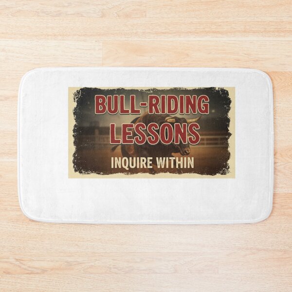 Item preview, Bull-Riding Lessons, Inquire Within designed and sold by FitEnvy.