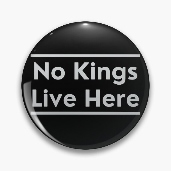 Item preview, No Kings Live Here designed and sold by effateON.