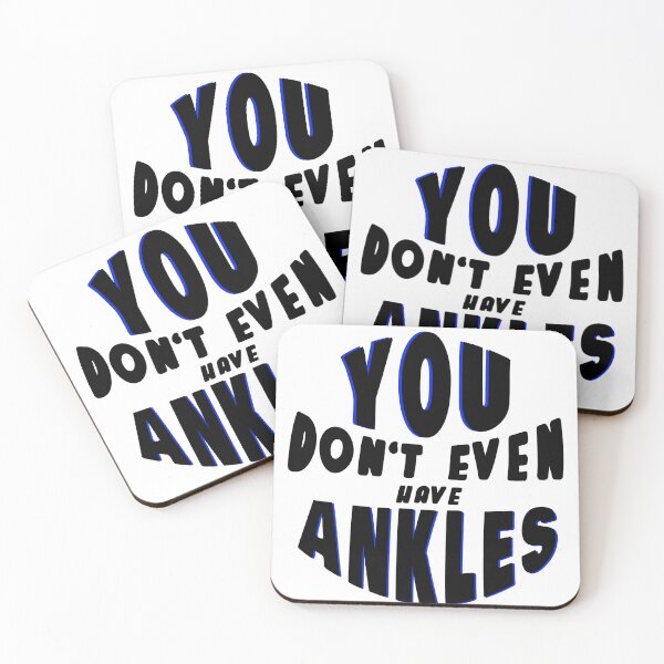 Item preview, You don’t even have ankles designed and sold by Onehappyhook.