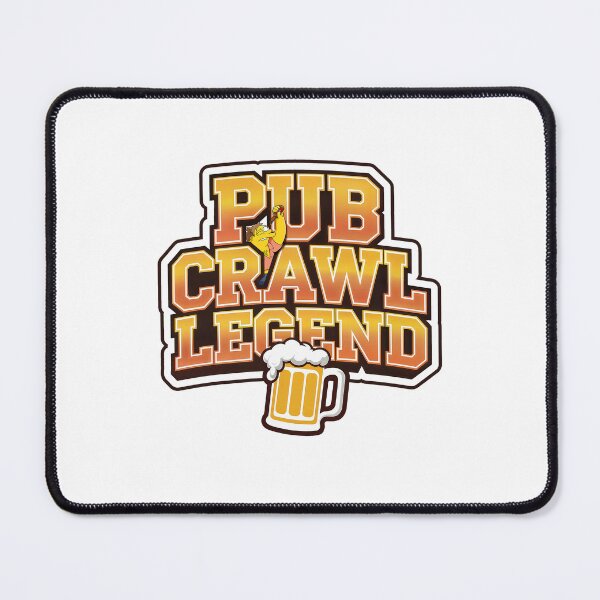 Item preview, Pub Crawl Legend designed and sold by NickTaroDesign.