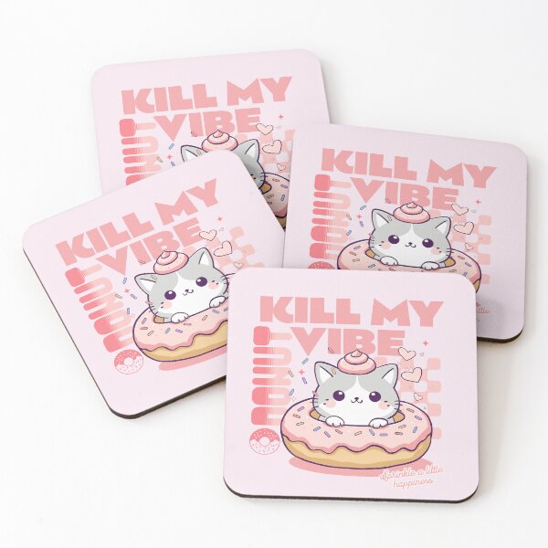 Item preview, Donut Kill My Vibe designed and sold by BaffledSnout.