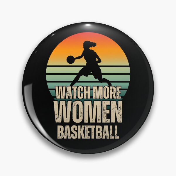 Item preview, Watch More Women's Basketball Support Women Athletes designed and sold by YoungESC.