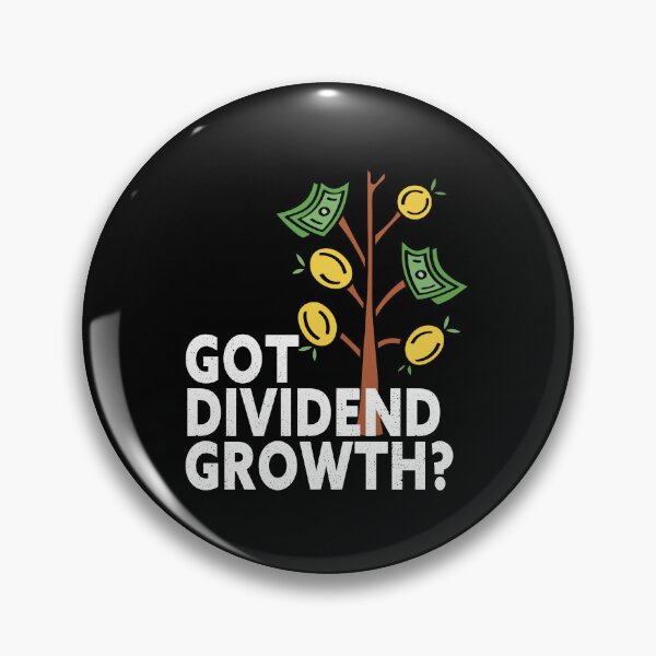 Item preview, Dividend Growth Stock Trading Dividends Saying designed and sold by Carl's Clothing.