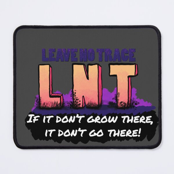 Item preview, Leave No Trace - LNT designed and sold by Becky Best.