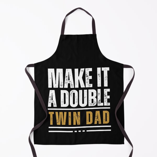 Item preview, Twin Dad Fathers Day Make It A Double Father of Twins  Papa Gift For Husband, Funny New Dad  designed and sold by MotivaChic.