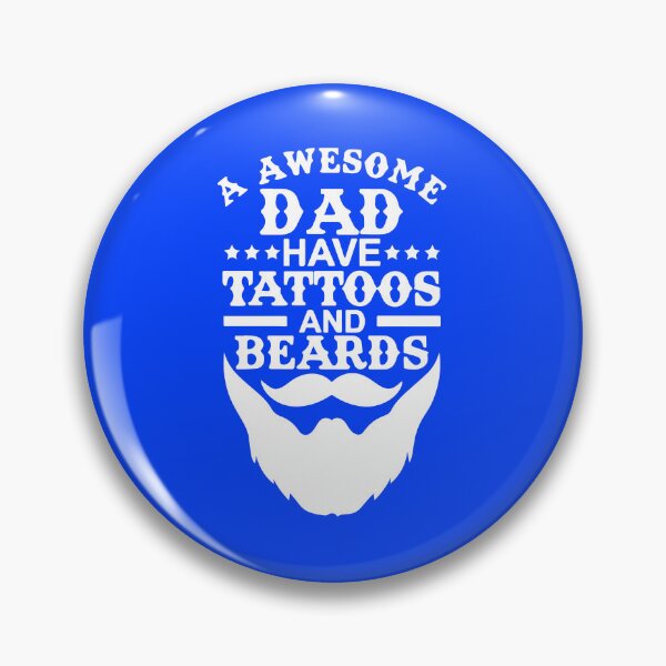Item preview, Awesome Dads Have Tattoos And Beards designed and sold by DesignDenDo ⭐⭐⭐⭐⭐.