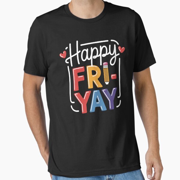 Item preview, Happy Friyay Weekend Weekend Feeling designed and sold by MooonTees.