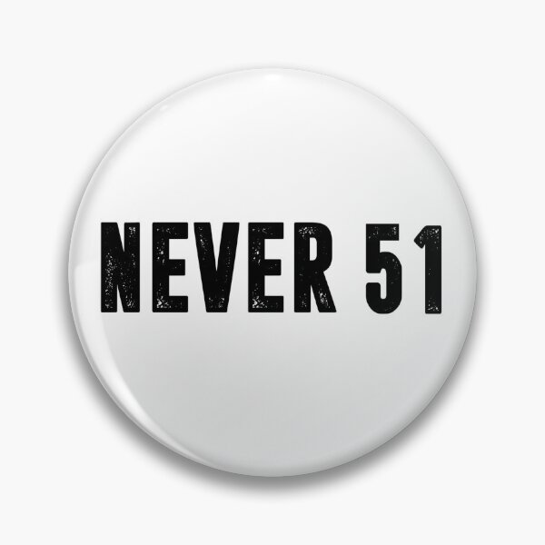 Item preview, Never 51 designed and sold by Wrathdown.