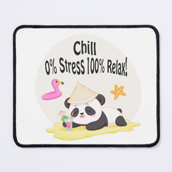 Item preview, Panda Chill 3 Chill 0% Stress 100% Relax! designed and sold by AtelierBodin.