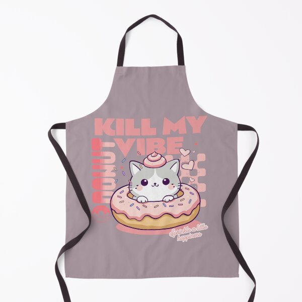 Item preview, Donut Kill My Vibe designed and sold by BaffledSnout.