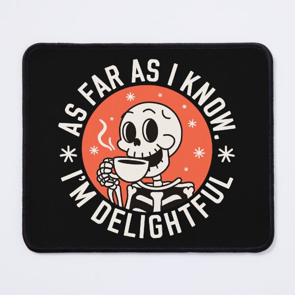 Item preview, Funny Skeleton Coffee Lover – I'm Delightful Quote designed and sold by designleon19.