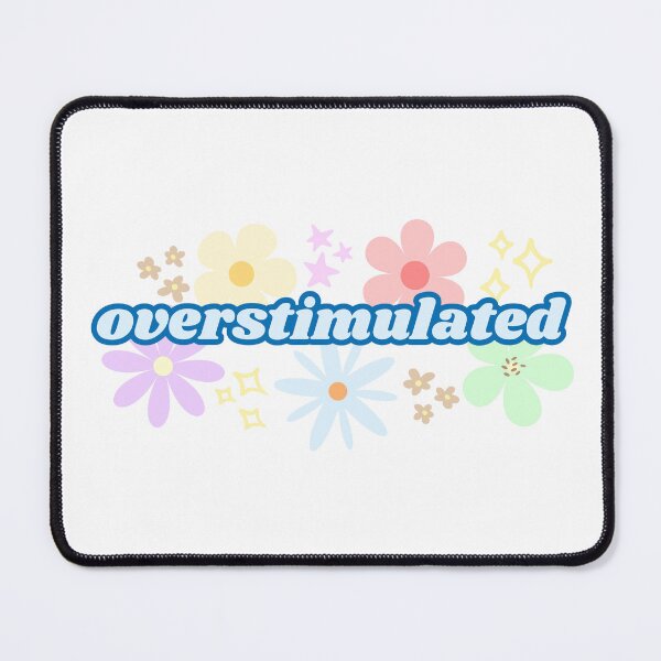 Item preview, Overstimulated Funny Floral Design (Blue) designed and sold by Mollysb428.
