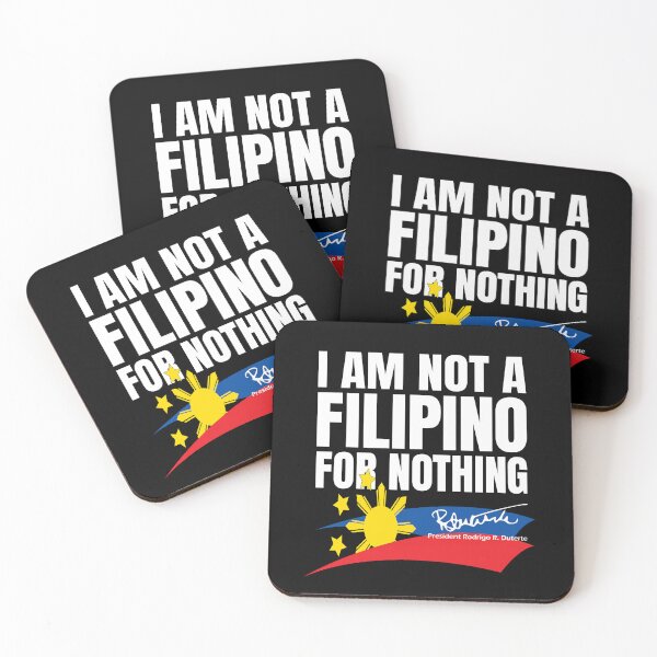 Item preview, I Am Not a Filipino for Nothing - Rodrigo Duterte Tribute Design with Philippine Flag Art | Pro-Duterte Support Graphic designed and sold by Prints-N-Tees.