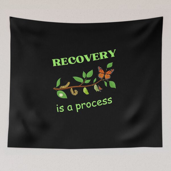 Item preview, Recovery Is A Process Sober Living Mental Health Awareness Addiction Recovery designed and sold by PositiveVibes26.