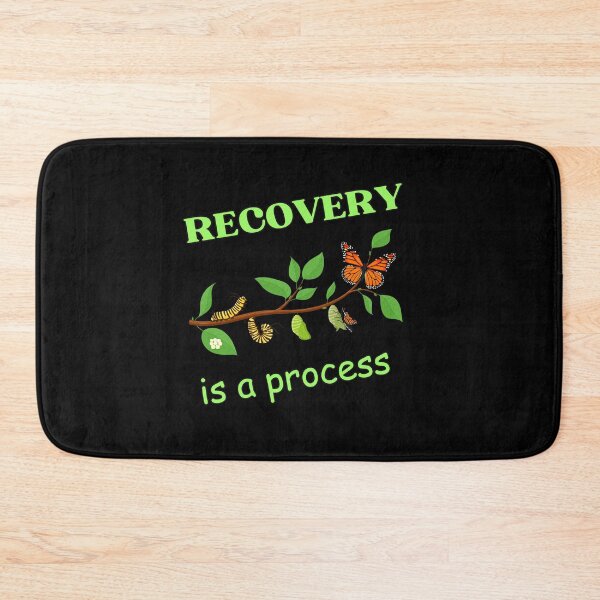 Item preview, Recovery Is A Process Sober Living Mental Health Awareness Addiction Recovery designed and sold by PositiveVibes26.