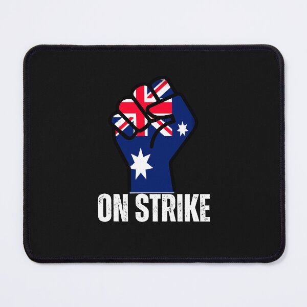 Item preview, Australian Aussie Union on strike ,for better life unity Australia 2025 designed and sold by erozzz.