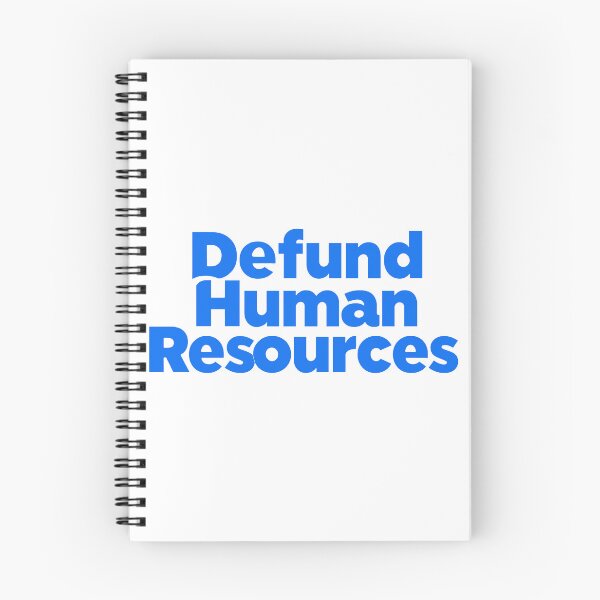 Item preview, Defund Human Resources designed and sold by FreshArtFusion.