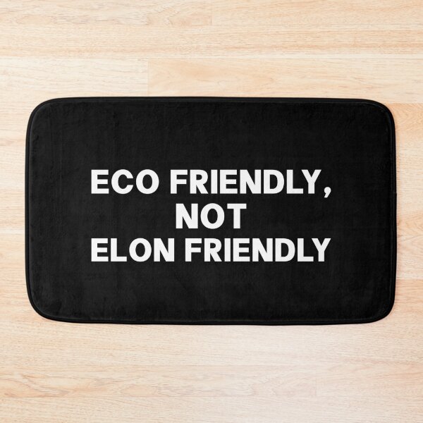 Item preview, Eco Friendly Not Elon Friendly - Liberal Anti Musk designed and sold by PixVib.
