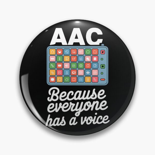Item preview, AAC Because Everyone Has a Voice designed and sold by MadCatPrints.