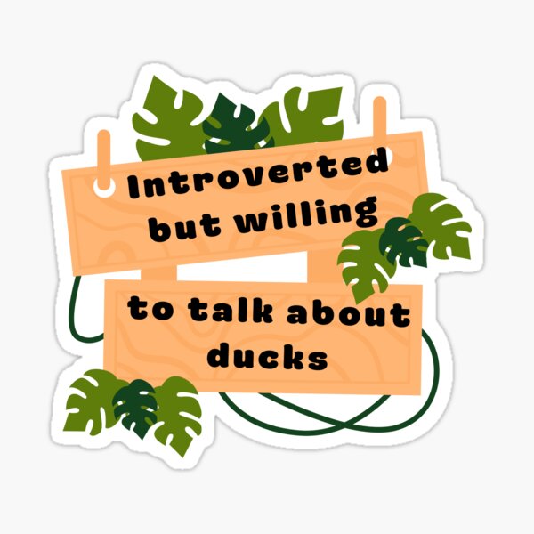 Item preview, Willing To Talk About Ducks designed and sold by NotARealGrownUp.