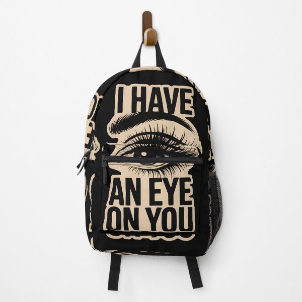 Item preview, I Have an Eye on You – Always Watching! designed and sold by Vivid Art Zone.