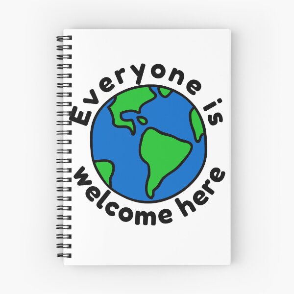 Item preview, Everyone Is Welcome Here designed and sold by AnAwkwardOtter.