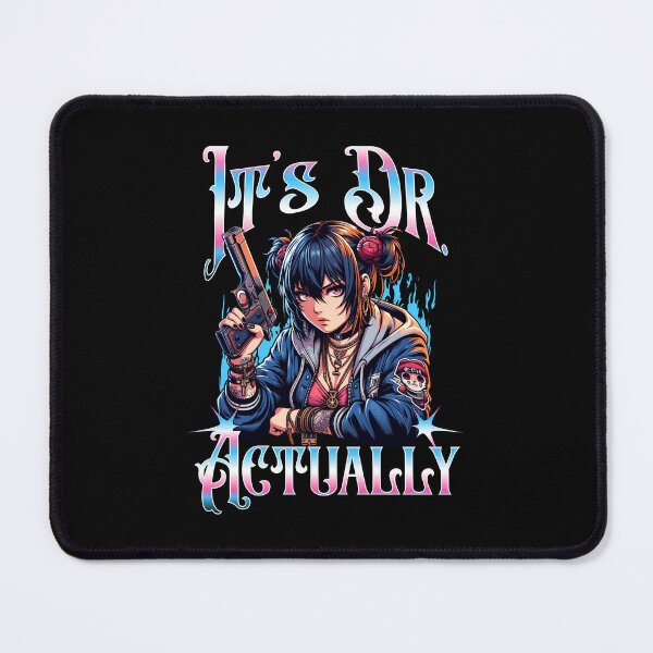 Item preview, It's Dr. Actually | Woman PhD Gift | Female PhD Gift | Female Doctor Gift | Woman Doctor Gift | Female MD Gift | Woman PhD Gift | Woman MD Gift | Dissertation designed and sold by jadedscientist.