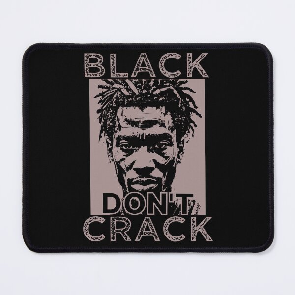 Item preview, BLACK DON'T CRACK GREY designed and sold by Marni Scofidio Desi9ns.